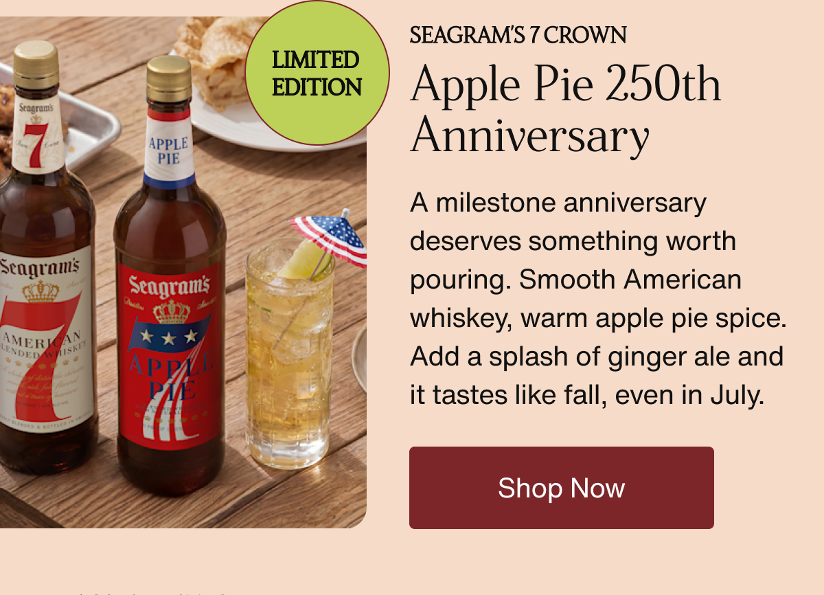 Seagram's 7 Crown Apple Pie 250th Anniversary 